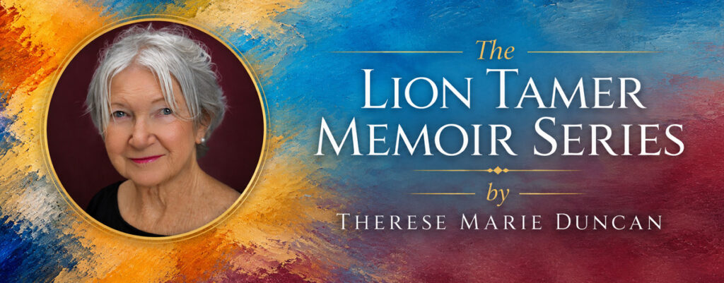 therese marie duncan author of Lion Tamer Series